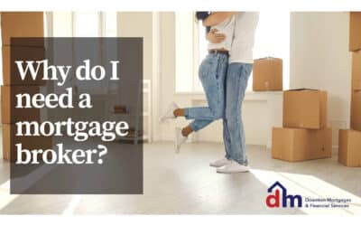 Why do I need a mortgage broker?